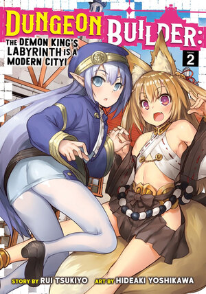 Dungeon Builder: The Demon King's Labyrinth is a Modern City! vol 02 GN Manga