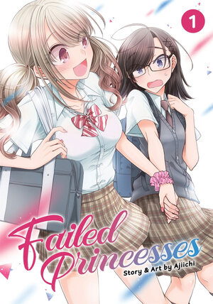 Failed Princesses vol 01 GN Manga