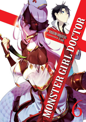 Monster Girl Doctor vol 06 Novel