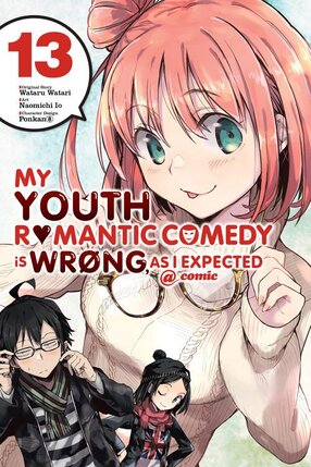 My Youth Romantic Comedy Is Wrong as I Expected vol 13 GN Manga