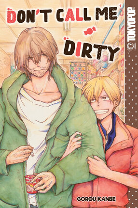 Don't call me dirty vol 01 GN Manga