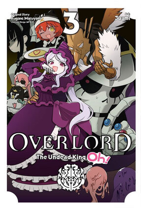 Overlord: The Undead King Oh! vol 03 GN Manga
