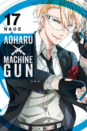 Aoharu X Machinegun vol 17 GN Manga
