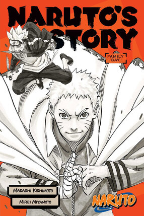 Naruto: Naruto's Story : Family Day Light Novel