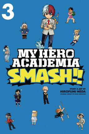 My Hero Academia: Smash!! vol 03 GN Manga