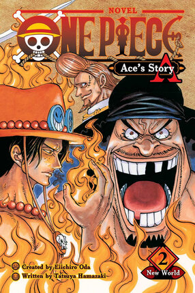 One Piece: Ace's Story vol 02 Light Novel