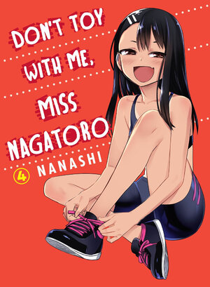 Don't Toy With Me, Miss Nagatoro vol 04 GN Manga