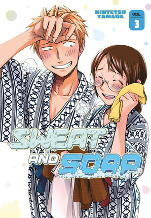 Sweat and Soap vol 03 GN Manga