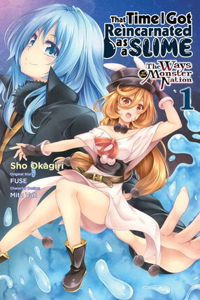 That Time I Got Reincarnated as a Slime: Ways of the Monster Nation vol 01 GN Manga