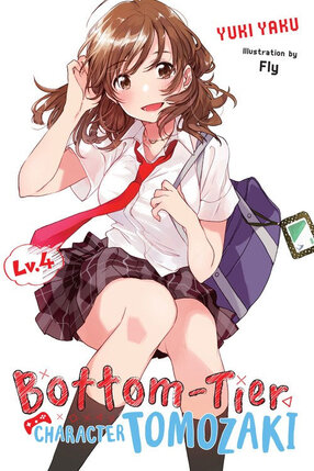 Bottom-Tier Character Tomozaki vol 04 Light Novel