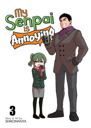 My senpai is annoying vol 03 GN Manga