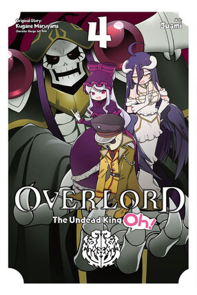 Overlord: The Undead King Oh! vol 04 GN Manga