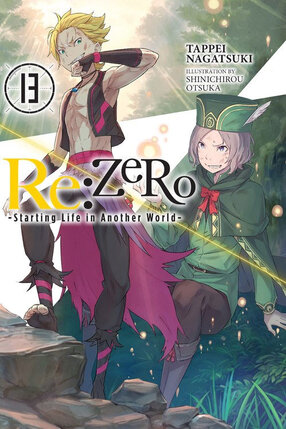 RE:Zero Starting Life in Another World Light Novel vol 13