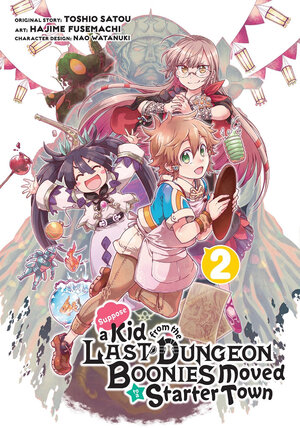 Suppose a kid from last dungeon boonies moved to a Starter town vol 02 GN Manga