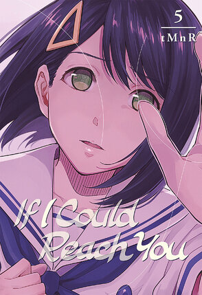 If I Could Reach You vol 05 GN Manga