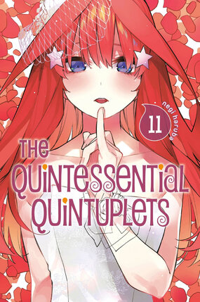 The Quintessential Quintuplets vol 11 GN Manga
