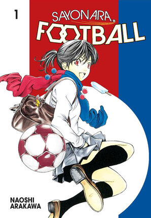 Sayonara, Football vol 01 GN Manga