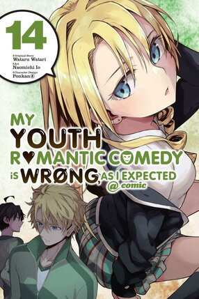 My Youth Romantic Comedy Is Wrong as I Expected vol 14 GN Manga