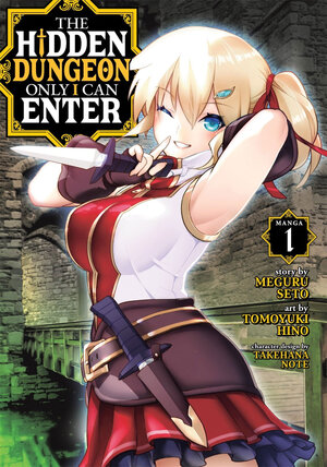 The Hidden Dungeon Only I Can Enter vol 01 GN Manga