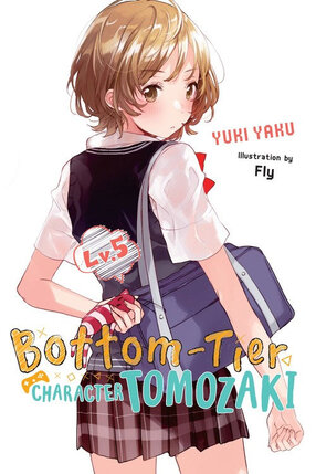 Bottom-Tier Character Tomozaki vol 05 Light Novel