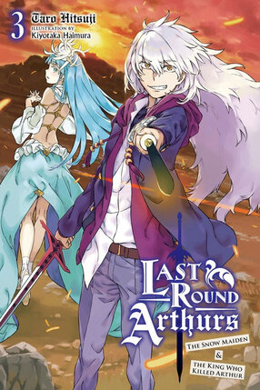 Last Round Arthurs vol 03 Light Novel