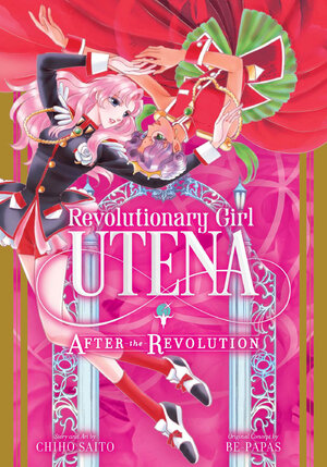 Revolutionary Girl Utena After the Revolution GN Manga