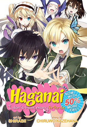 Haganai I don't have many Friends Now with 50% more fail GN