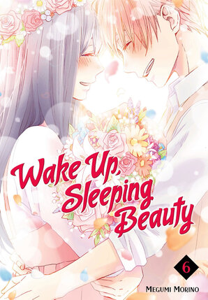 Wake Up, Sleeping Beauty vol 06 GN Manga