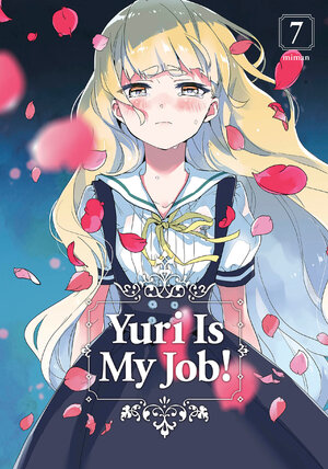 Yuri Is My Job! vol 07 GN Manga