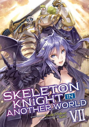 Skeleton Knight in Another World vol 07 Light Novel