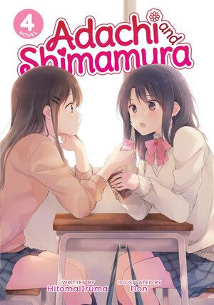 Adachi and Shimamura vol 04 Light Novel