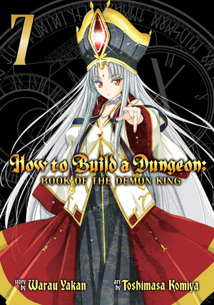How to Build a Dungeon Book of the Demon King vol 07 GN Manga