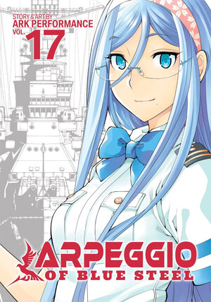 Arpeggio of Blue Steel vol 17 GN Manga