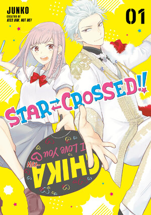Star-Crossed!! vol 01 GN Manga