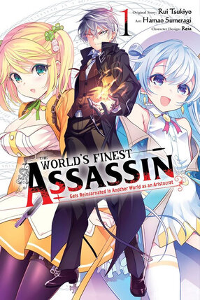 The World's Finest Assassin Gets Reincarnated in Another World vol 01 GN Manga