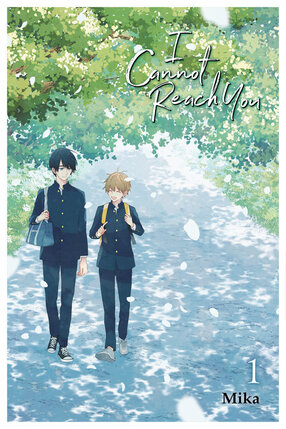 I Will Not Reach You. vol 01 GN Manga