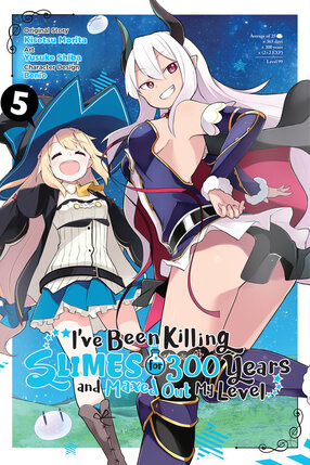 I've Been Killing Slimes for 300 Years but Maxed Out My Level vol 05 GN Manga