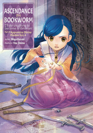 Ascendance of a Bookworm Part 02 vol 04 Light Novel