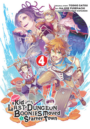 Suppose a kid from last dungeon boonies moved to a Starter town vol 04 GN Manga