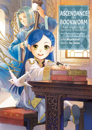 Ascendance of a Bookworm Part 03 vol 01 Light Novel