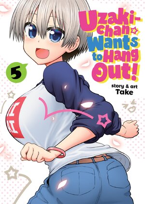 Uzaki-chan Wants to Hang Out! vol 05 GN Manga