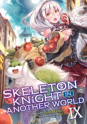 Skeleton Knight in Another World vol 09 Light Novel