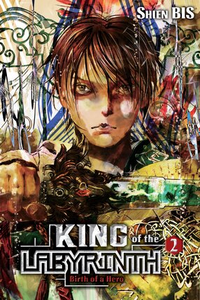 King of the Labyrinth vol 02 Light Novel HC