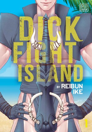 Dick Fight Island vol 01 GN Yaoi Manga