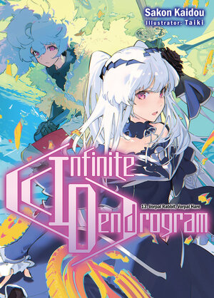 Infinite Dendrogram vol 13 Light Novel SC
