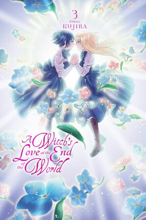 A Witch's Love at the End of the World vol 03 GN Manga
