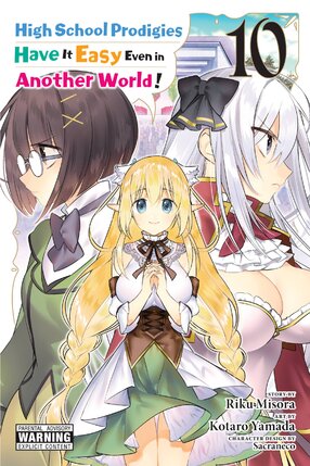 High School Prodigies Have It Easy Even in Another World! vol 10 GN Manga