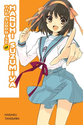 The Melancholy of Haruhi Suzumiya vol 10 The Surprise of Haruhi Suzumiya Light Novel