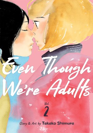 Even Though We're Adults vol 02 GN Manga