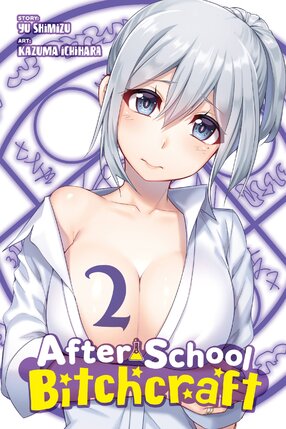 After-School Bitchcraft vol 02 GN Manga